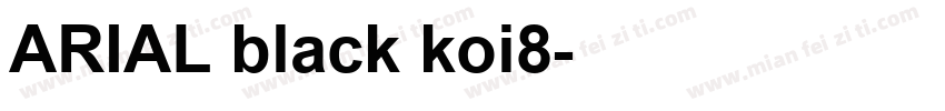 ARIAL black koi8字体转换